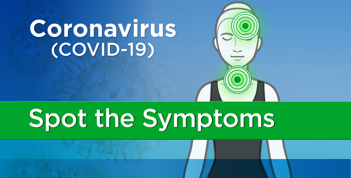 Coronavirus spot the symptoms